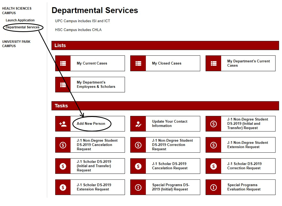 Step 1: Once departmental services access is granted, submit “Add New Person” with the applicant’s USC NetID and 10-digit ID number.